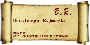 Breslmayer Rajmunda névjegykártya